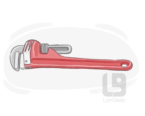 PIPE WRENCH Meaning in Tagalog .